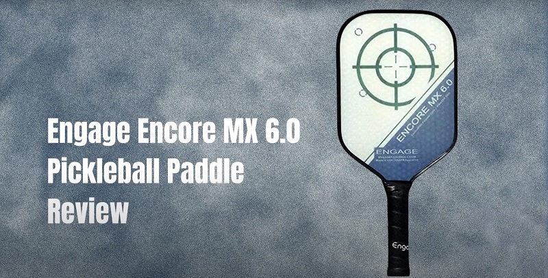 Engage Encore MX 6 0