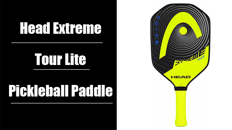 Head Extreme Tour Lite Pickleball Paddle