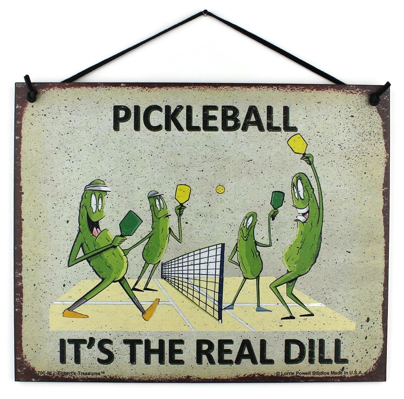 pickleball its the real dill