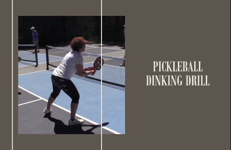 Pickleball Dinking Drill - Better Control To Improve Your Skill