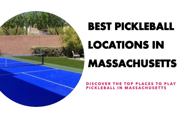 20+ Great Massachusetts Pickleball Recreation Places For Sport Lovers